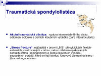 (PDF) Traumatická spondylolistéza L5-S1 - akutne.cz · Traumatická ...